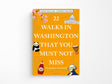 22 Walks in Washington, DC That You Must Not Miss
