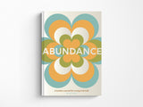 Abundance: A Guided Journal for Living a Full Life