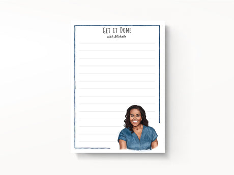 Get It Done With Michelle Obama Notepad
