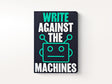 Write Against the Machine Dotted Page Notebook