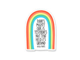 Rosa Parks Mighty Oak Quote Rainbow Sticker